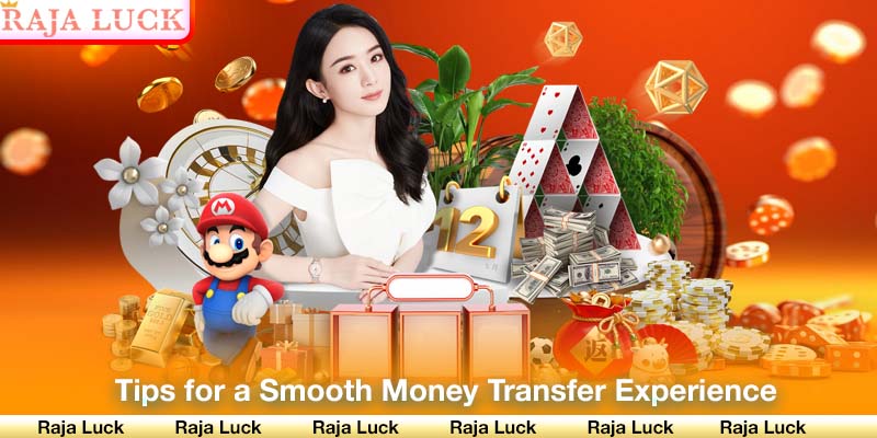 Tips for a Smooth Money Transfer Experience