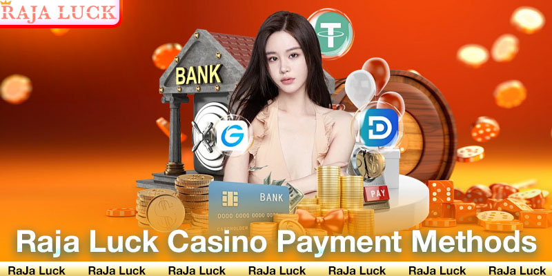 Raja Luck Casino Payment Methods