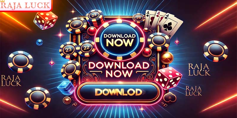 Download the Raja Luck Application